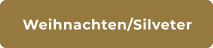 Weihnachten/Silveter