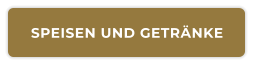 SPEISEN UND GETRÄNKE
