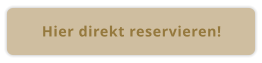 Hier direkt reservieren!
