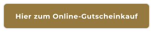 Hier zum Online-Gutscheinkauf
